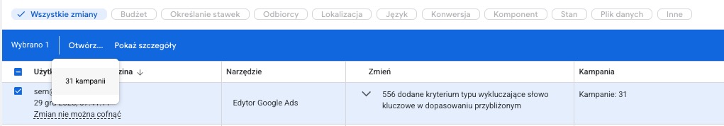 Nowy przycisk „Otwórz...” w historii zmian Google Ads