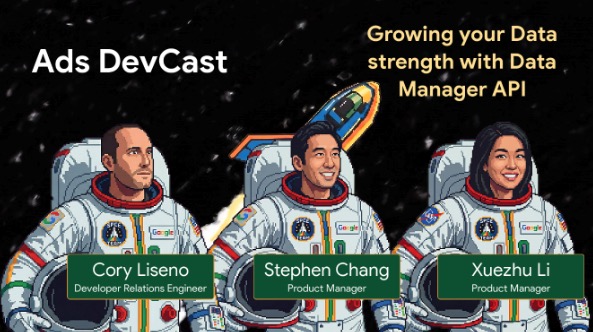 Nowy odcinek Ads DevCast poświęcony Data Manager API