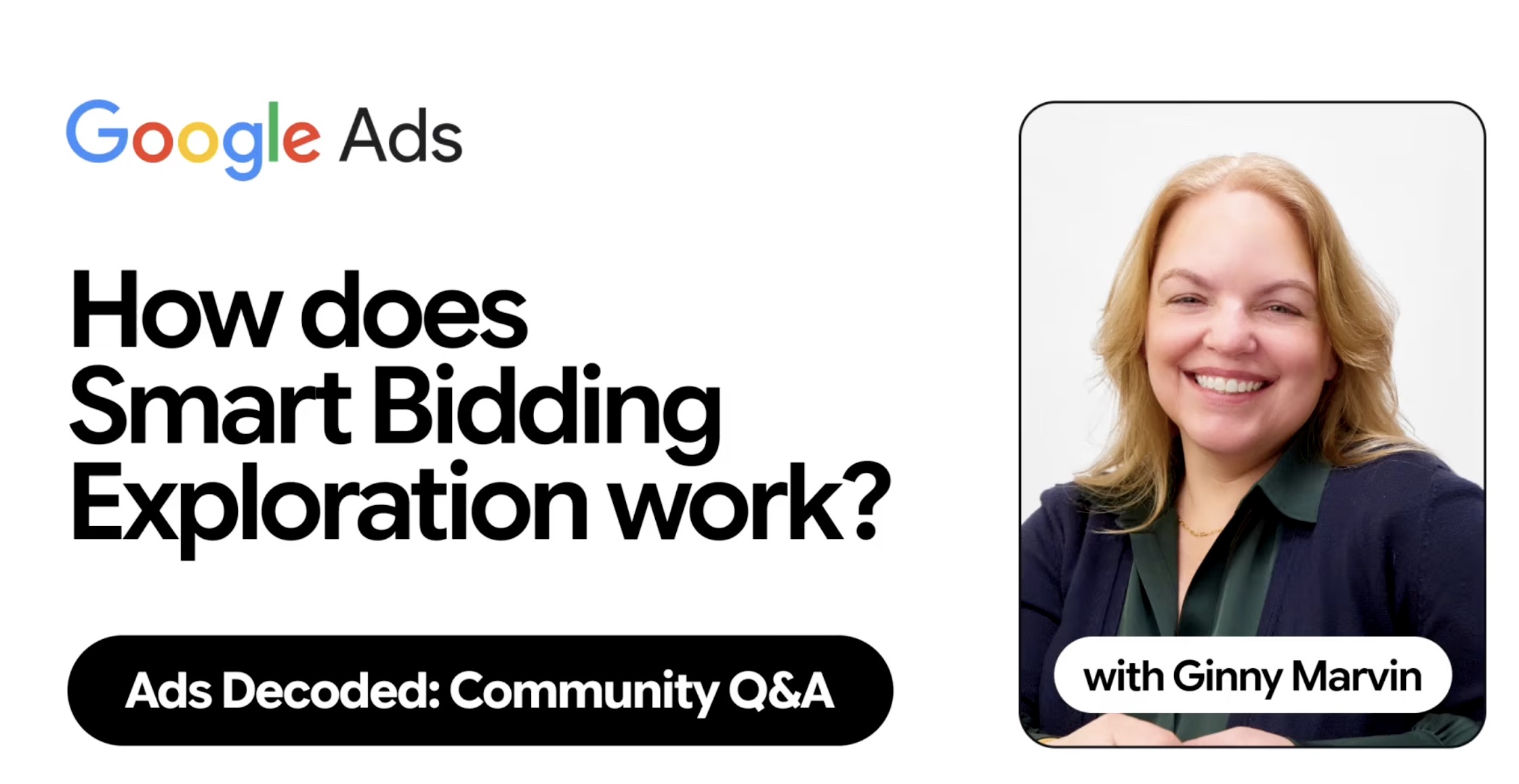 Google wyjaśnia Smart Bidding, budżety i nowe funkcje w Ads Decoded
